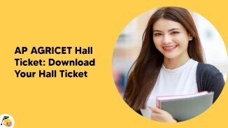 AP AGRICET Hall Ticket 2024: Download Your Hall Ticket